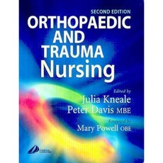 Orthopaedic and Trauma Nursing Hardcover