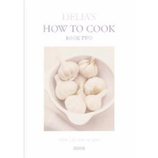 Delia's How to Cook: Book Two Hardcover, BBC Books