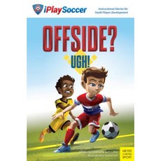 Offside? Ugh! Paperback, Meyer & Meyer Sport
