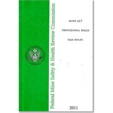 Mine ACT Procedural Rules: Eaja Rules 2011 Paperback, U.S. Independent Agencies and Commissions