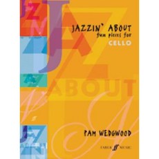 Jazzin' about -- Fun Pieces for Cello Paperback, Faber & Faber