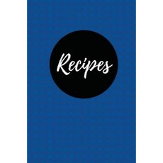 Recipes (Blank Cookbook): Blueberry 100 Pages Blank Recipe Journal 6x9 Inches Paperback, Createspace Independent Publishing Platform