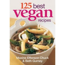 125 Best Vegan Recipes Paperback, Robert Rose