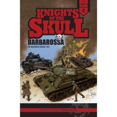 Knights of the Skull Vol.2: Germany's Panzer Forces in WWII Barbarossa: The Invasion of Russia 1941 Paperback, Schiffer Publishing