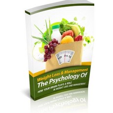 The Psychology of Weight Loss and Management Paperback, Createspace Independent Publishing Platform