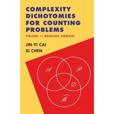 Complexity Dichotomies for Counting Problems: Volume 1 Boolean Domain Hardcover, Cambridge University Press