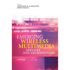 Emerging Wireless Multimedia: Services and Technologies Hardcover, Wiley