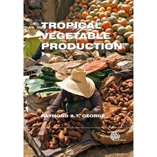 Tropical Vegetable Production Hardcover, Cabi