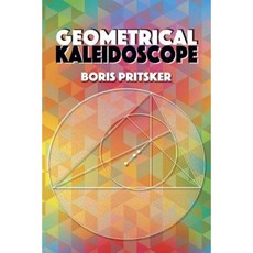 Geometrical Kaleidoscope Paperback, Dover Publications