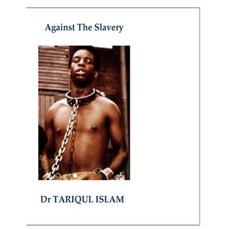 Against the Slavery Paperback, Createspace Independent Publishing Platform