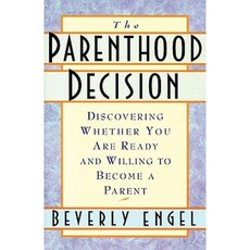 The Parenthood Decision Paperback, Main Street Books