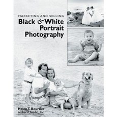 Marketing and Selling Black & White Portrait Photography Paperback, Amherst Media