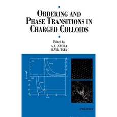Ordering and Phase Transitions in Charged Colloids 精裝版, Wiley-Vch