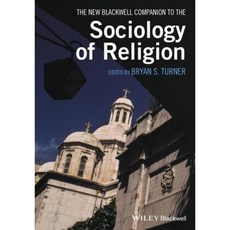 The New Blackwell Companion to the Sociology of Religion Paperback, Wiley-Blackwell