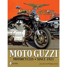 Moto Guzzi Motorcycles Since 1921 Hardcover, Schiffer Publishing