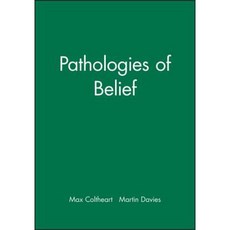Pathologies of Belief Paperback, Wiley-Blackwell