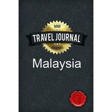 Travel Journal Malaysia Paperback, Lulu.com