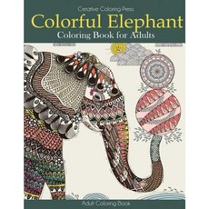Colorful Elephant Coloring Book for Adults Paperback, Creative Coloring Press