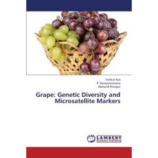 Grape: Genetic Diversity and Microsatellite Markers Paperback, LAP Lambert Academic Publishing