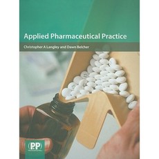 Applied Pharmaceutical Practice Paperback, Pharmaceutical Press