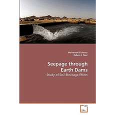 Seepage Through Earth Dams Paperback, VDM Verlag