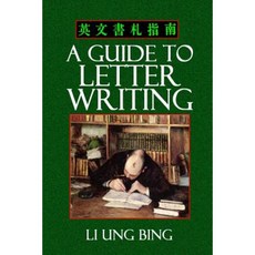 A Guide to Letter Writing Paperback, Createspace Independent Publishing Platform
