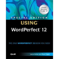 Special Edition Using WordPerfect 12 Paperback, Que