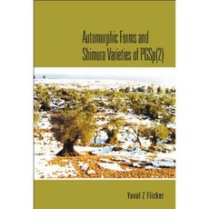 Automorphic Forms and Shimura Varieties of Pgsp(2) Hardcover, World Scientific Publishing Company