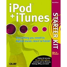 iPod and iTunes Starter Kit Hardcover, Que