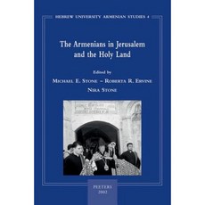 Armenians in Jerusalem and the Holy Land Paperback, Peeters