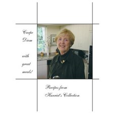 Carpe Diem with Great Meals! Recipes from Harriet's Collection Paperback, Createspace Independent Publishing Platform