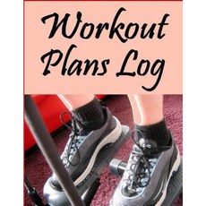 Workout Plans Log Paperback, Createspace