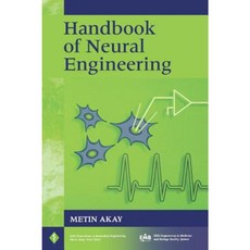 Handbook of Neural Engineering Hardcover, Wiley-IEEE Press