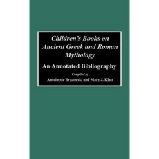 古希臘羅馬神話兒童讀物：附註釋的書目精裝, 格林伍德