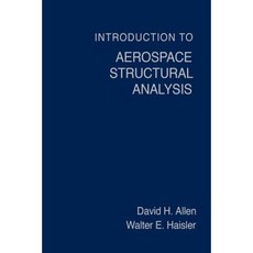 Introduction to Aerospace Structural Analysis 平裝版, John Wiley & Sons, Inc.
