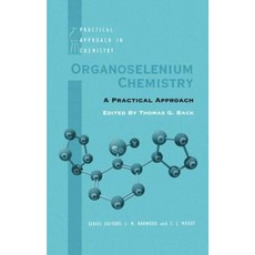 Organoselenium Chemistry: A Practical Approach Hardcover, OUP Oxford