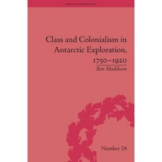 南極探險中的階級與殖民主義 1750-1920 精裝本, 勞特利奇