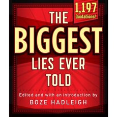 The Biggest Lies Ever Told Paperback, Lyons Press
