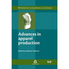 Advances in Apparel Production Hardcover, Woodhead Publishing