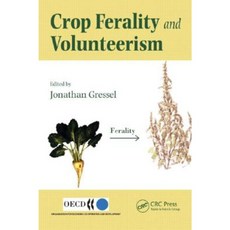 Crop Ferality and Volunteerism Hardcover, CRC Press