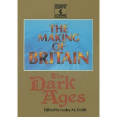 The Making of Britain: The Dark Ages Paperback, Palgrave