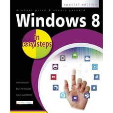 Windows 8 in Easy Steps: Special Edition Paperback, In Easy Steps