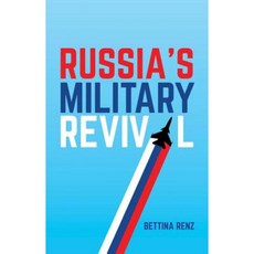 Russia's Military Revival Paperback, Polity Press