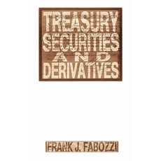 Treasury Securities and Derivatives 精裝版, Wiley