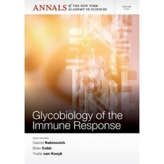 Glycobiology of the Immune Response Volume 1253 平裝版, Wiley-Blackwell