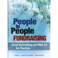 People to People Fundraising: Social Networking and Web 2.0 for Charities Hardcover, Wiley