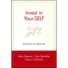 Invest in Your-Self: Six Secrets to a Rich Life 平裝版, Wiley