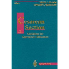 Cesarean Section: Guidelines for Appropriate Utilization Hardcover, Springer