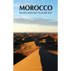 Morocco Pocket Monthly Planner 2017: 16 Month Calendar Paperback, Createspace Independent Publishing Platform