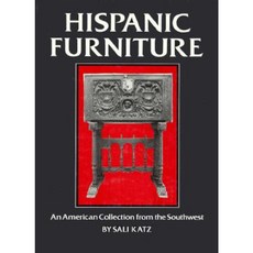 Hispanic Furniture Hardcover, Taylor Trade Publishing